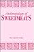 Anthropology of Sweetmeats