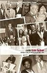 Color Him Father: Stories of Love and Rediscovery of Black Men Color Him Father: Stories of Love and Rediscovery of Black Men