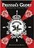 PRUSSIA'S GLORY: Rossbach a...