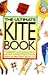 The Ultimate Kite Book by Paul Morgan