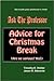 Ask the Professor: Advice for Christmas Break