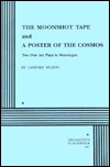 The Moonshot Tape & A Poster of the Cosmos (Paperback)