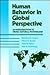 Human Behavior in Global Perspective: An Introduction to Cross-Cultural Psychology (Pergamon General Psychology Series)