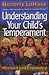 Understanding Your Child's Temperament