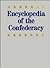 Encyclopedia of the Confederacy (Vol 3)