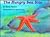 The Hungry Sea Star (Books for Young Learners)