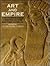 Art and Empire: Treasures f...