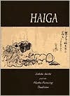 Haiga: Takebe Socho and the Haiku-Painting Tradition (Paperback)