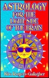 Astrology for the Light Side of the Brain (Paperback)