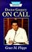 Doctor Gregory On Call by Grace M. Phipps
