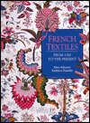 French Textiles: From 1760 to the Present (Hardcover)
