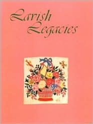 Lavish Legacies: Baltimore Album and Related Quilts in the Collection of the Maryland Historical Society (Paperback)