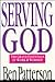 Serving God: The Grand Esse...