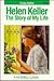 The Story of My Life by Helen Keller