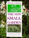 The New Small Garden (Paperback)