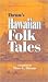Hawaiian Folk Tales: A Collection of Native Legends