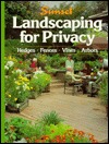 Landscaping for Privacy (Paperback)