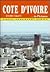 Cote D'Ivoire in Pictures (Visual Geography Series)