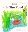 Life in the Pond (Now I Know First Start Reader)