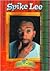 Spike Lee (Behind the Camera)