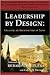 Leadership by Design: Creating an Architecture of Trust