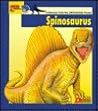 Looking At-- Spinosaurus: A Dinosaur from the Cretaceous Period (The New Dinosaur Collection)