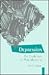 Depression: The Evolution of Powerlessness