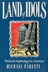 Land of Idols by Michael Parenti