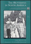 The Hutterites in North America (Paperback)