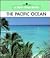 The Pacific Ocean (New True Books)