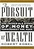 The Pursuit of Wealth: The ...