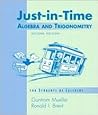 Just-in-Time Algebra and Trigonometry for Students of Calculus, 2/e (2nd Edition)