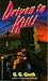Driven to Kill