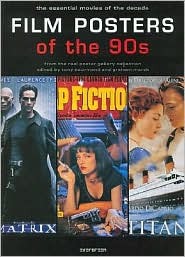 Film Posters of the 90s: The Essential Movies of the Decade (Paperback)
