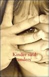 Kinder sind anders.