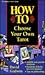 How to Choose Your own Tarot (Llewellyn's Vanguard Series)