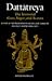 Dattātreya: The Immortal Guru, Yogin, and Avatāra: A Study of the Transformative and Inclusive Character of a Multi-faceted Hindu Deity (Religious Studies)