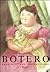 Fernando Botero: Drawings and Watercolors