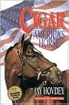 Cigar: America's Horse