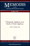 Triangular Algebras and Ideals of Nest Algebras (Memoirs of the American Mathematical Society)
