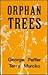 Orphan Trees