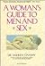 A Woman's Guide to Men and Sex: How to Understand a Man's Sexual and Emotional Needs