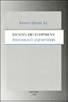Human Development Psychology and Mystery (Studies in Spirituality)