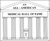 An All-American Medical Hall of Fame An All-American Medical Hall of Fame