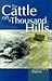 The Cattle on a Thousand Hills