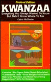 Kwanzaa: Everything You Always Wanted To Know But Didn't Know Where To Ask (Paperback)