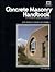 Concrete Masonry Handbook for Architects, Engineers, Builders
