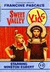 Starring Winston Egbert (Sweet Valley Kids, #13) Starring Winston Egbert (Sweet Valley Kids, #13)