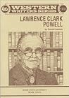 Lawrence Clark Powell (Boise State University western writers series)