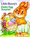 Little Bunny's Easter Egg Surprise (Paperback)